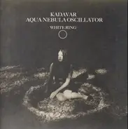 Kadavar , Aqua Nebula Oscillator - White Ring