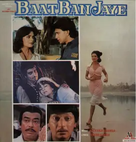 Kalyanji-Anandji - Baat Ban Jaye