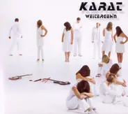 Karat - Weitergeh'n