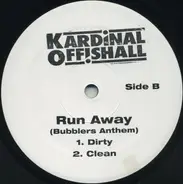 Kardinal Offishall - Bakardi Slang Remix / Run Away (Bubblers Anthem)