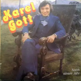 Karel Gott - Nach Einem Jahr