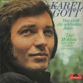 Karel Gott - Das Sind Die Schönsten Jahre