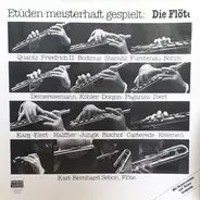 Karl-Bernhard Sebon - Etüden-Meisterhaft Gespielt: Die Flöte