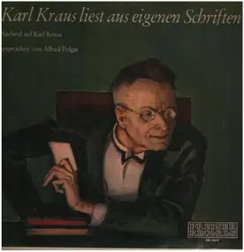 Karl Kraus - Karl Kraus singt und liest Karl Kraus, Qualtinger liest Karl Kraus