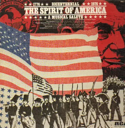 Kate Smith, The Limeliters, Lorge Greene - Bicentennial - The Spirit Of America