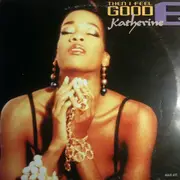 12inch Vinyl Single - Katherine E - Then I Feel Good