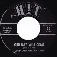 Kathy Taylor / Clara And The Cleftones - The End Of The World / Our Day Will Come