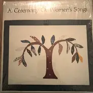 Kathy Wonson Eddy , Robert Eddy - A Ceremony Of Women's Songs