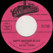 Kathy Young / Austin Roberts - Happy Birthday Blues / Something's Wrong With Me