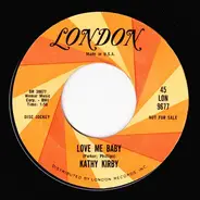 Kathy Kirby - You're The One / Love Me Baby