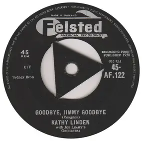 Kathy Linden - Goodbye, Jimmy Goodbye / Heartaches At Sweet Sixteen