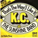 7inch Vinyl Single - KC & The Sunshine Band - That's The Way (I Like It)