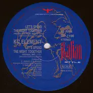 KC Element - Let's Spend The Night Together