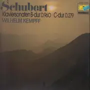 LP - Kempff - Schubert, Klaviersonate B-dur D. 960, Klaviersonate C-dur D. 279