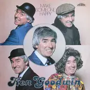 Ken Goodwin - Make Someone Happy