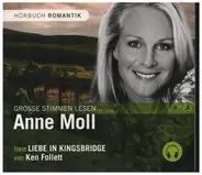 Ken Follet - Anne Moll Liest 'Liebe In Kingsbridge'