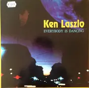 12inch Vinyl Single - Ken Laszlo - Everybody Is Dancing