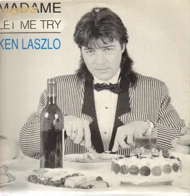 Ken Laszlo - Madame / Let Me Try