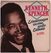 Kenneth Spencer - Erinnerungen an eine große Stimme