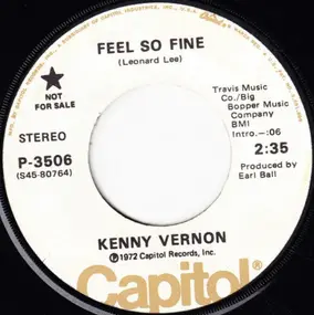 Kenny Vernon - Feel So Fine / Would You Settle For Roses