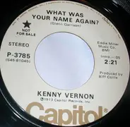 Kenny Vernon - What Was Your Name Again?
