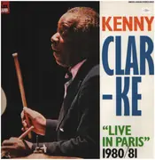 LP - Kenny Clarke - Live In Paris 1980/81