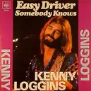 7inch Vinyl Single - Kenny Loggins - Easy Driver