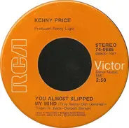 Kenny Price - You Almost Slipped My Mind