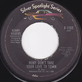 Kenny Rogers - Ruby Don't Take Your Love To Town / Sweet Music Man