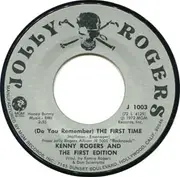 7inch Vinyl Single - Kenny Rogers & The First Edition - (Do You Remember) The First Time