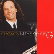 CD - Kenny G - Classics In The Key Of G