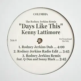 Kenny Lattimore - Days Like This (The Rodney Jerkins Remix)