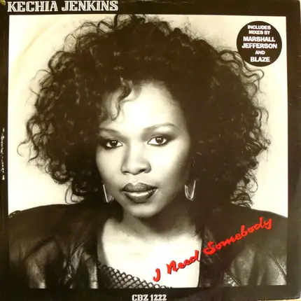 Kechia Jenkins - I Need Somebody