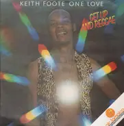 Keith Foote One Love - Get up and reggae