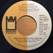 Keith Sykes - Just As Long As You Love Me
