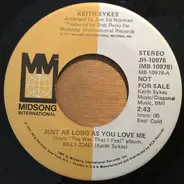 Keith Sykes - Just As Long As You Love Me