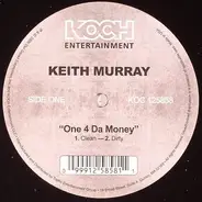 Keith Murray - One 4 Da Money