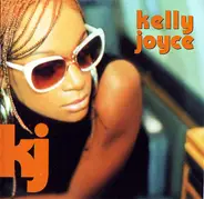 Kelly Joyce - Kelly Joyce
