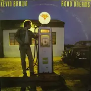 Kevin Brown - Road Dreams