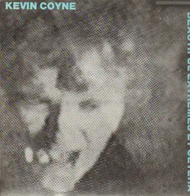 Kevin Coyne - Beautiful Extremes Et Cetera