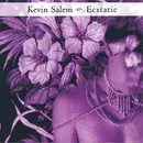 CD - Kevin Salem - Ecstatic