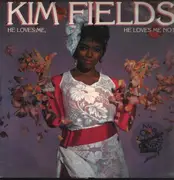 12inch Vinyl Single - Kim Fields - He Loves Me, He Loves Me Not