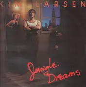 LP - Kim Larsen - Jungle Dreams