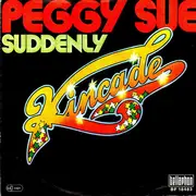 7inch Vinyl Single - Kincade - Peggy Sue