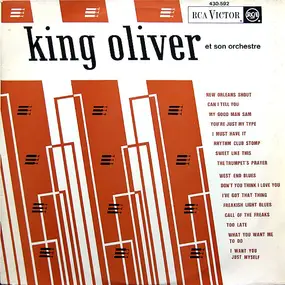 King Oliver - King Oliver & His Orchestra