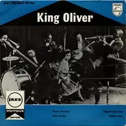 King Oliver - Room Rent Blues / Dippermouth Blues / High Society / Sobbin' Blues