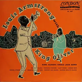 King Oliver - Louis Armstrong With King Oliver