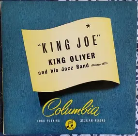 King Oliver - King Joe