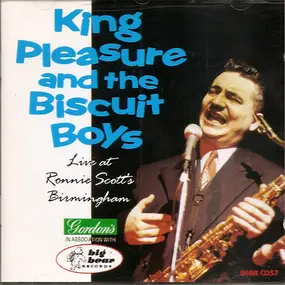 King Pleasure & The Biscuit Boys - Live At Ronnie Scott's Birmingham