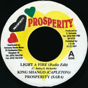 Prosperity - Light A Fire